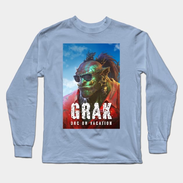 Grak: Orc on Vacation Long Sleeve T-Shirt by Joseph J Bailey Author Designs